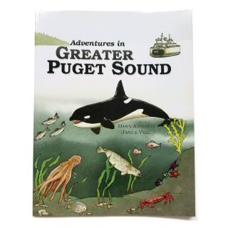 Adventures in Greater Puget Sound Educational Activity Book