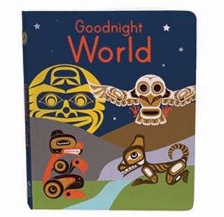 Good Night World - Animals of the Native Northwest